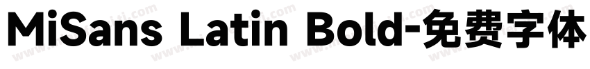 MiSans Latin Bold字体转换